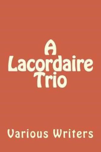 A Lacordaire Trio