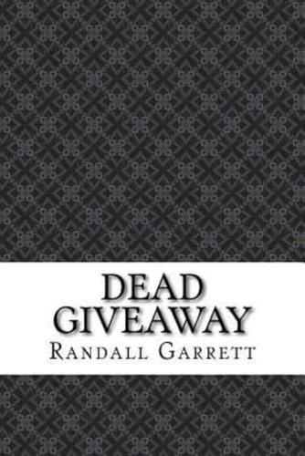 Dead Giveaway