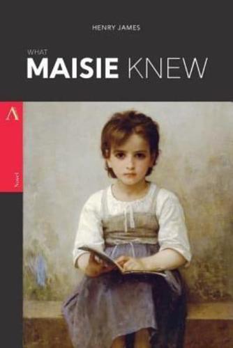 What Maisie Knew