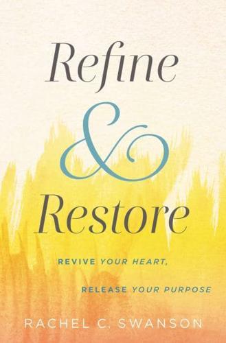 Refine & Restore