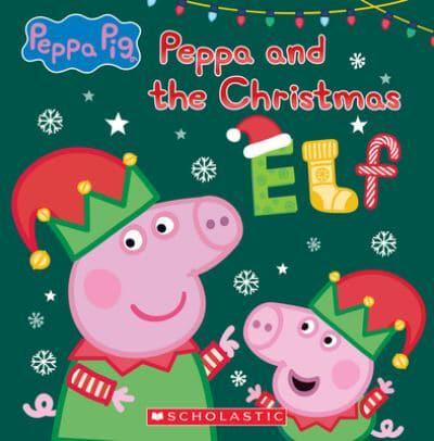 Peppa and the Christmas Elf (Peppa Pig)