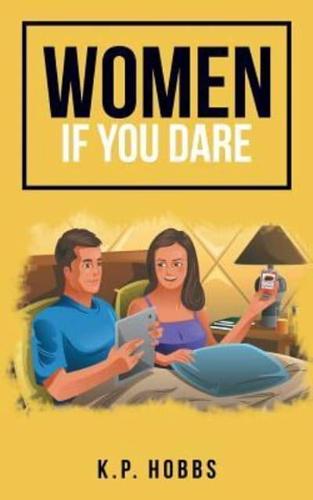 Women If You Dare