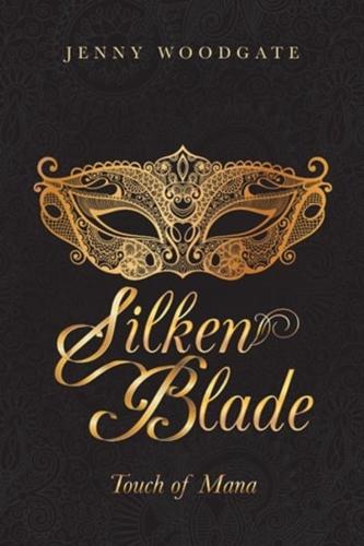 Silken Blade