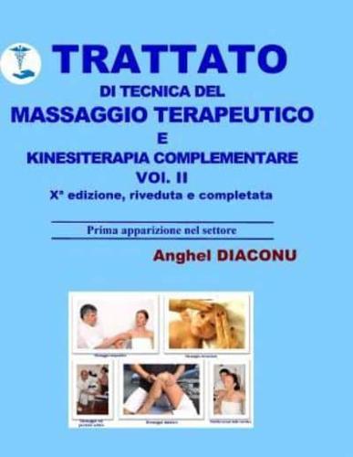 Trattato Di Tecnica Del Massaggio Terapeutico E Kinesiterapia Complementare - II