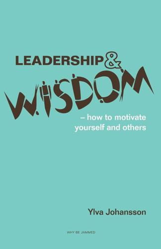 Leadership and Wisdom