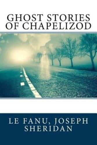 Ghost Stories of Chapelizod