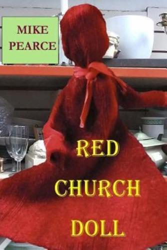 The Red Church Doll