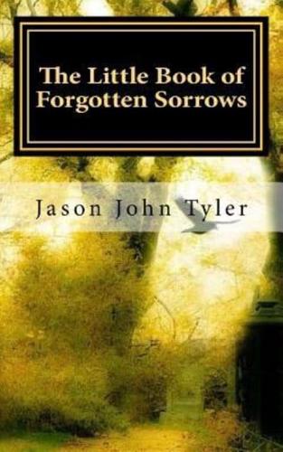 The Little Book of Forgotten Sorrows