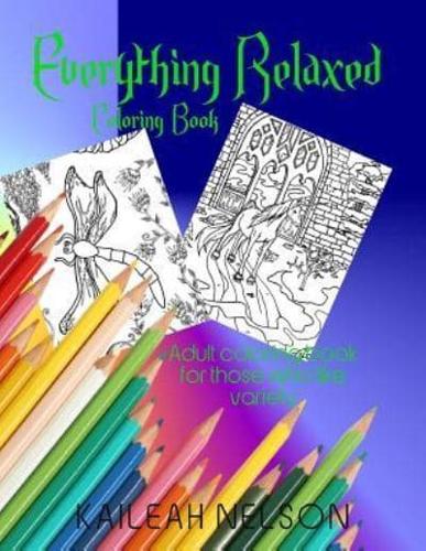 Everything Relaxed Coloring Book