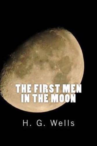 The First Men In The Moon