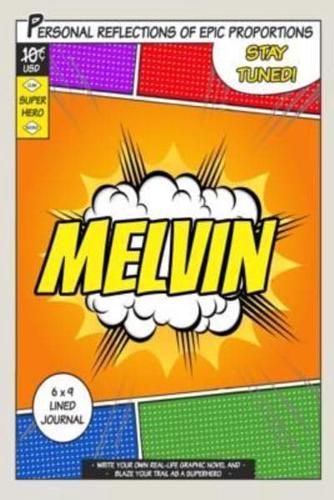 Superhero Melvin