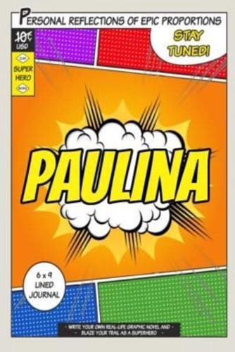 Superhero Paulina
