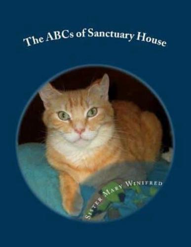 The ABCs of Sanctuary House