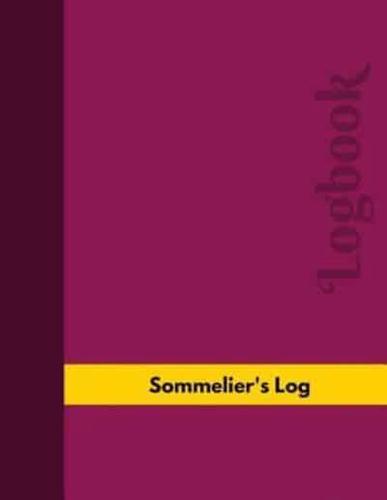 Sommelier's Log (Logbook, Journal - 126 Pages, 8.5 X 11 Inches)