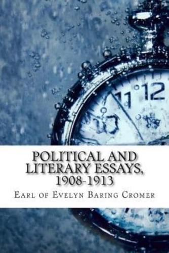 Political and Literary Essays, 1908-1913