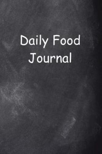 Daily Food Journal Chalkboard Design