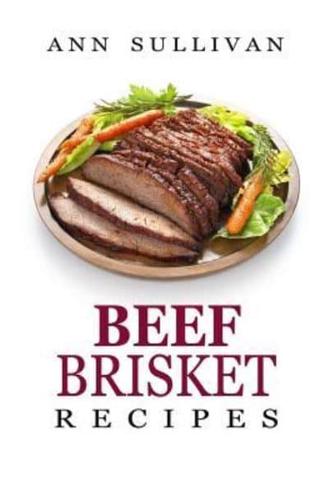Beef Brisket Recipes