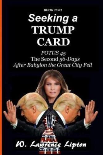 Seeking a Trump Card