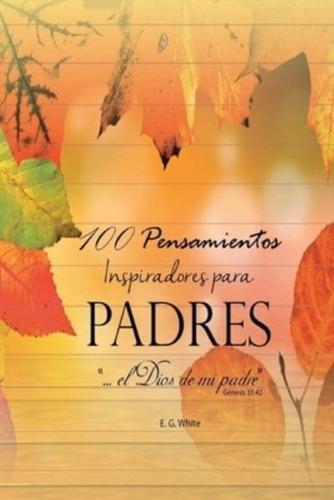 100 Pensamientos Para Padres