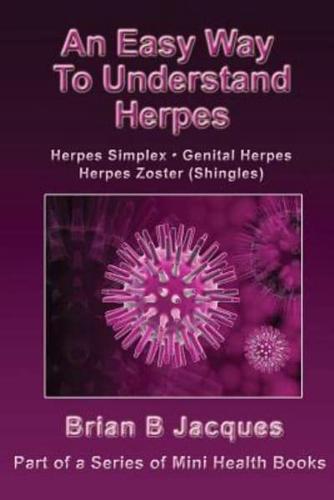 An Easy Way To Understand Herpes