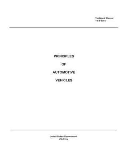 Technical Manual TM 9-8000 Principles of Automotive Vehicles