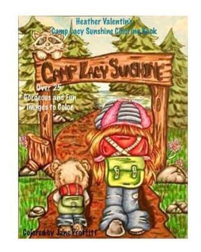 Heather Valentin's Camp Lacy Sunshine Coloring Book