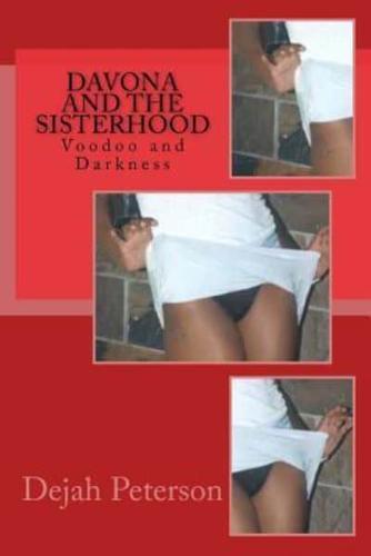 Davona and the Sisterhood