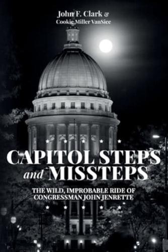 Capitol Steps and Missteps
