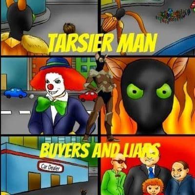 Tarsier Man: Buyers and Liars