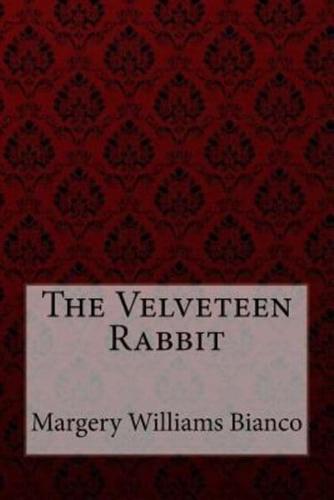 The Velveteen Rabbit Margery Williams Bianco