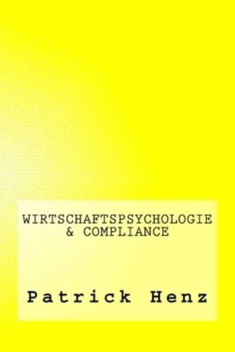 Wirtschaftspsychologie & Compliance