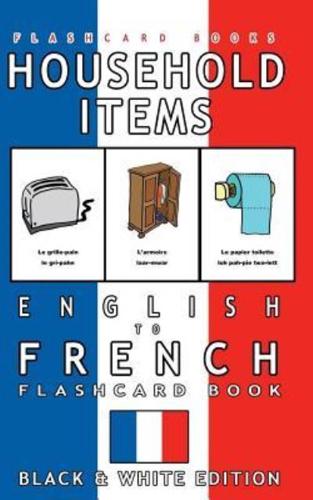 Household Items - English to French Flash Card Book