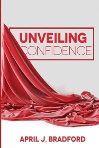 Unveiling Confidence