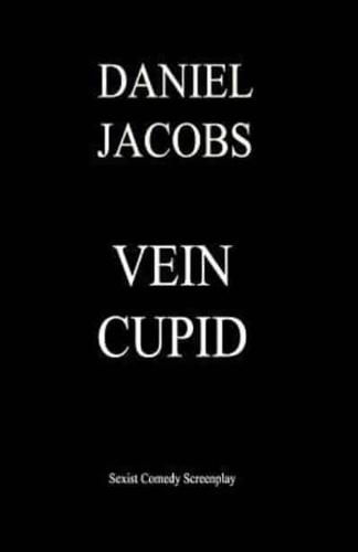 Vein Cupid