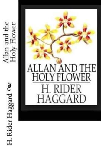 Allan and the Holy Flower