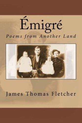 Émigré: Poems from Another Land