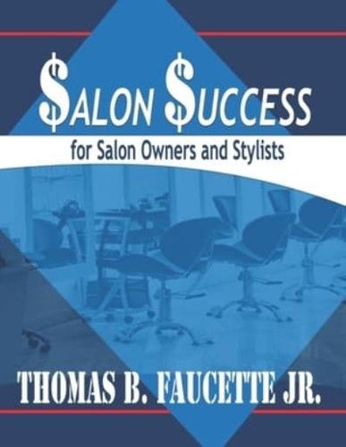 Salon Success for Salon Owners and Stylists