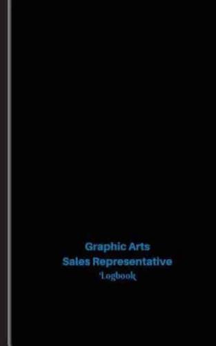 Graphic Arts Sales Representative Log