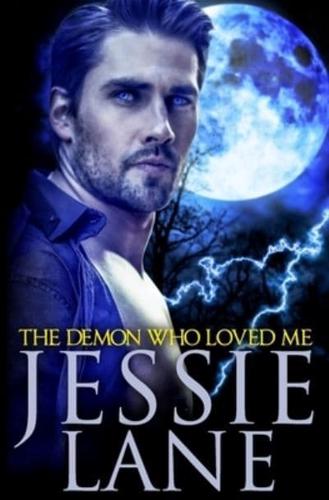 The Demon Who Loved Me