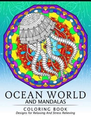 Ocean World and Mandalas Coloring Book