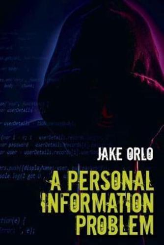 A Personal Information Problem