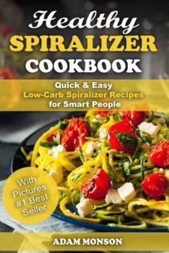 Healthy Spiralizer Cookbook