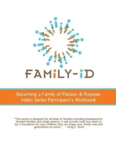Becoming a Family of Passion & Purpose