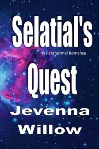 Selatial's Quest