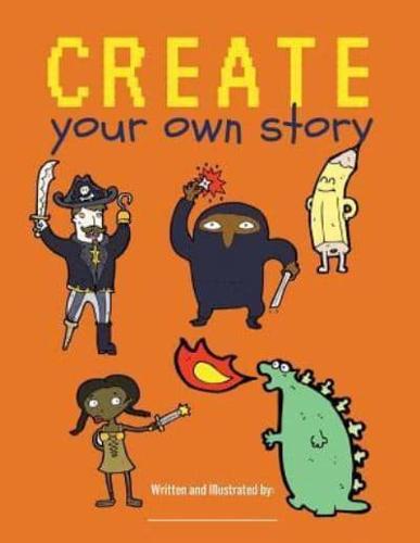 Create Your Own Story