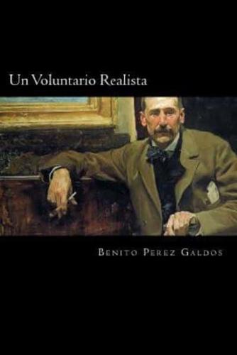 Un Voluntario Realista (Spanish Edition)
