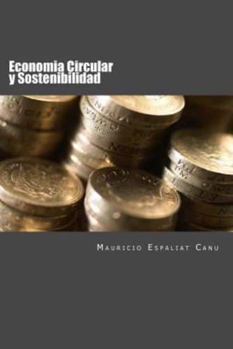 Economia Circular Y Sostenibilidad