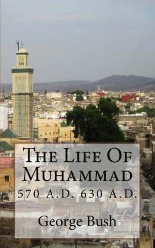 The Life Of Mohammad