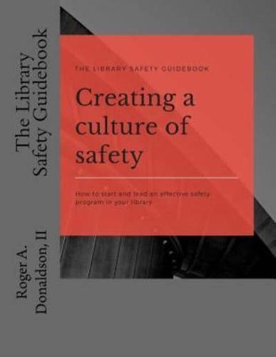 The Library Safety Guidebook