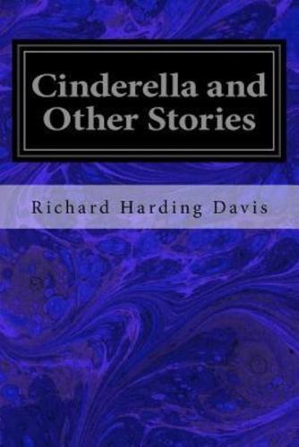 Cinderella and Other Stories